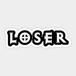 LOSER Sticker